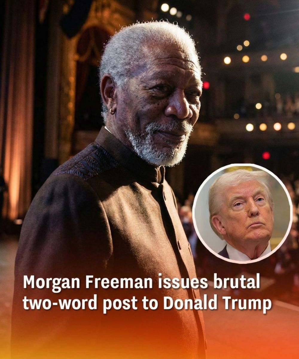 Celeb Morgan Freeman's Blunt Message for Donald Trump